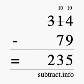 Calculate 314 minus 79 using long subtraction Calculate 314 minus 79 using long subtraction