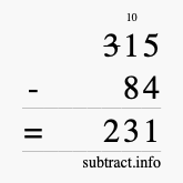 Calculate 315 minus 84 using long subtraction