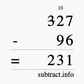 Calculate 327 minus 96 using long subtraction Calculate 327 minus 96 using long subtraction