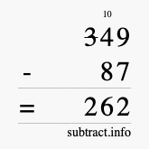 Calculate 349 minus 87 using long subtraction