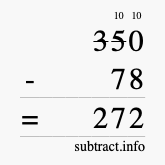 Calculate 350 minus 78 using long subtraction