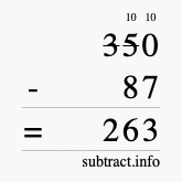 Calculate 350 minus 87 using long subtraction