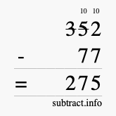 Calculate 352 minus 77 using long subtraction