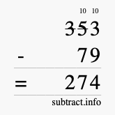 Calculate 353 minus 79 using long subtraction Calculate 353 minus 79 using long subtraction