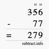 Calculate 356 minus 77 using long subtraction
