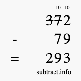 Calculate 372 minus 79 using long subtraction Calculate 372 minus 79 using long subtraction