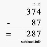 Calculate 374 minus 87 using long subtraction Calculate 374 minus 87 using long subtraction