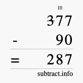 Calculate 377 minus 90 using long subtraction