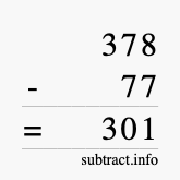 Calculate 378 minus 77 using long subtraction