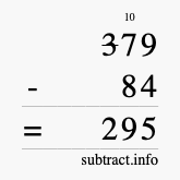 Calculate 379 minus 84 using long subtraction Calculate 379 minus 84 using long subtraction