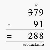 Calculate 379 minus 91 using long subtraction