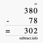 Calculate 380 minus 78 using long subtraction