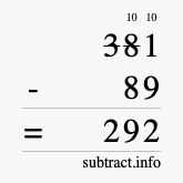 Calculate 381 minus 89 using long subtraction