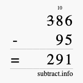 Calculate 386 minus 95 using long subtraction