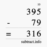 Calculate 395 minus 79 using long subtraction Calculate 395 minus 79 using long subtraction