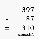 Calculate 397 minus 87 using long subtraction Calculate 397 minus 87 using long subtraction