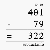 Calculate 401 minus 79 using long subtraction