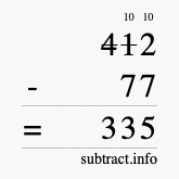Calculate 412 minus 77 using long subtraction