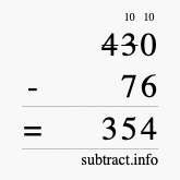 Calculate 430 minus 76 using long subtraction