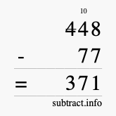 Calculate 448 minus 77 using long subtraction