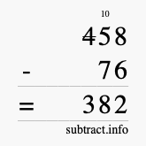 Calculate 458 minus 76 using long subtraction