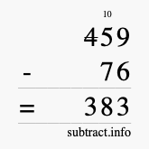 Calculate 459 minus 76 using long subtraction