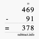 Calculate 469 minus 91 using long subtraction