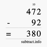 Calculate 472 minus 92 using long subtraction