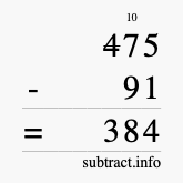 Calculate 475 minus 91 using long subtraction