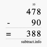 Calculate 478 minus 90 using long subtraction