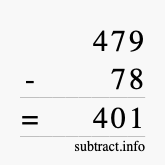 Calculate 479 minus 78 using long subtraction Calculate 479 minus 78 using long subtraction