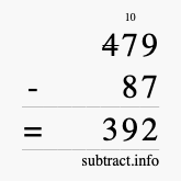 Calculate 479 minus 87 using long subtraction