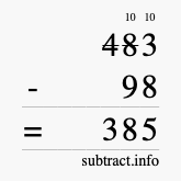 Calculate 483 minus 98 using long subtraction Calculate 483 minus 98 using long subtraction