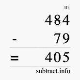 Calculate 484 minus 79 using long subtraction Calculate 484 minus 79 using long subtraction