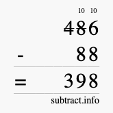 Calculate 486 minus 88 using long subtraction
