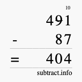 Calculate 491 minus 87 using long subtraction