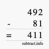 Calculate 492 minus 81 using long subtraction