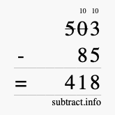 Calculate 503 minus 85 using long subtraction