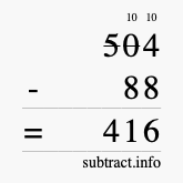 Calculate 504 minus 88 using long subtraction