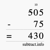Calculate 505 minus 75 using long subtraction Calculate 505 minus 75 using long subtraction