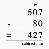 Calculate 507 minus 80 using long subtraction