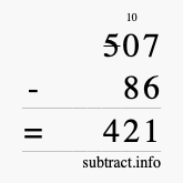 Calculate 507 minus 86 using long subtraction