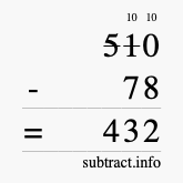 Calculate 510 minus 78 using long subtraction Calculate 510 minus 78 using long subtraction