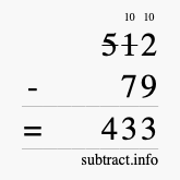 Calculate 512 minus 79 using long subtraction Calculate 512 minus 79 using long subtraction