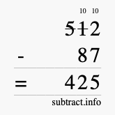 Calculate 512 minus 87 using long subtraction