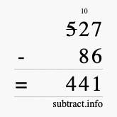 Calculate 527 minus 86 using long subtraction