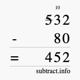 Calculate 532 minus 80 using long subtraction