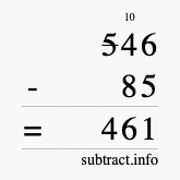Calculate 546 minus 85 using long subtraction Calculate 546 minus 85 using long subtraction