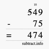 Calculate 549 minus 75 using long subtraction