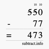 Calculate 550 minus 77 using long subtraction